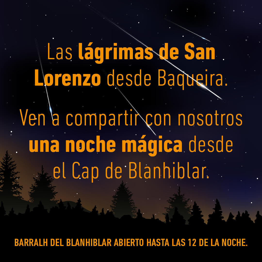 Las Lágrimas de San Lorenzo desde el Cap de Blanhiblar